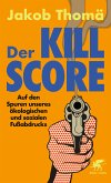 Der Kill-Score (eBook, ePUB)