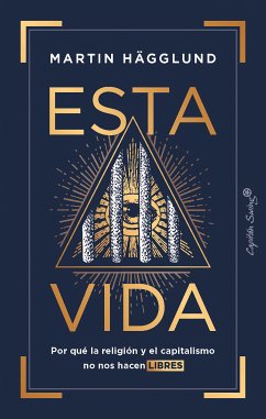 Esta vida (eBook, ePUB) - Hägglund, Martin