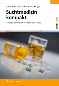 Suchtmedizin kompakt, 4. Auflage (griffbereit) (eBook, ePUB)