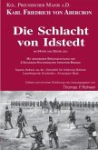 Karl Friedrich v.Abercron - Die Schlacht von Idstedt am 24sten und 25sten Juli.