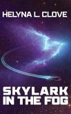 Skylark in the Fog (eBook, ePUB)