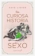 Una curiosa historia del sexo (eBook,... - Bild 1
