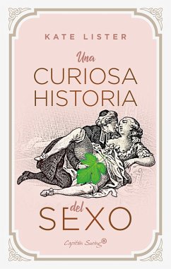 Cover Una curiosa historia del sexo (eBook, ePUB)