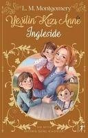 Yesilin Kizi Anne 6 Ingleside - Maud Montgomery, Lucy