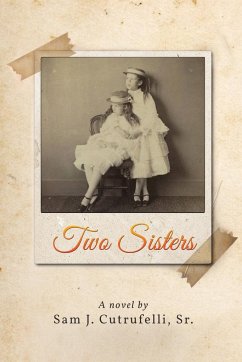 Two Sisters - Cutrufelli Sr., Sam J.