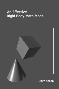 An Effective Rigid Body Math Model - Knopp, Dave