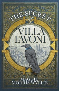 The Secret of Villa Favoni - Wyllie, Maggie Morris