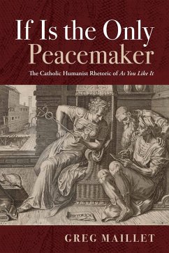 If Is the Only Peacemaker (eBook, ePUB) - Maillet, Greg
