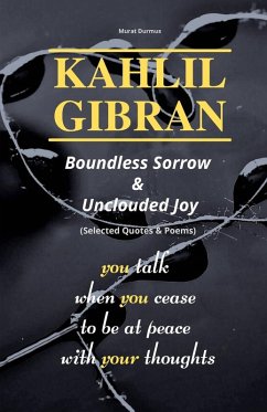 Cover KAHLIL GIBRAN Boundless Sorrow & Unclouded Joy