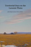 Territorial Days on the Laramie Plains