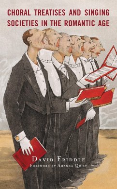Cover Choral Treatises and Singing Societies in the Romantic Age (eBook, ePUB)