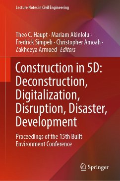Construction in 5D: Deconstruction, Digitalization, Disruption, Disaster, Development (eBook, PDF)