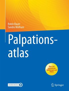 Palpationsatlas (eBook, PDF) - Bauer, Robin; Wolfram, Sandro