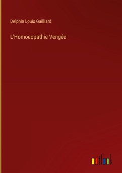L'Homoeopathie Vengée