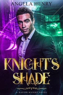 Cover Knight's Shade (Xavier Knight Series, #2) (eBook, ePUB)