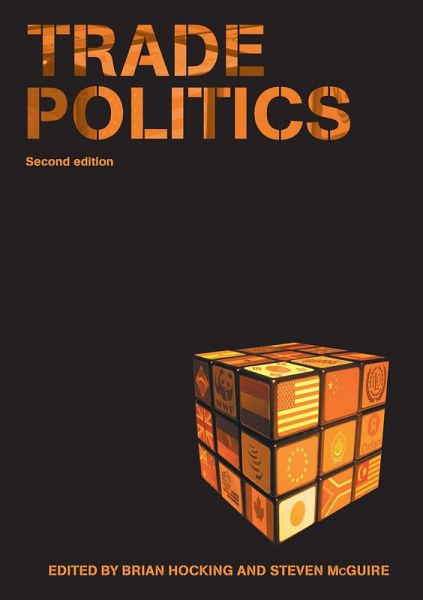 Trade Politics (eBook, ePUB) Trade Politics (eBook, ePUB)