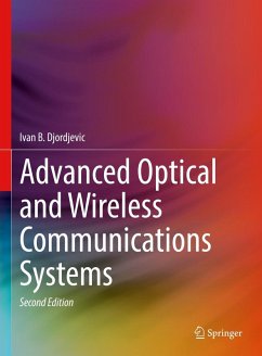 Advanced Optical and Wireless Communications Systems (eBook, PDF) - Djordjevic, Ivan B.