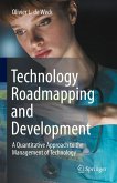 Technology Roadmapping and Development (eBook, PDF)