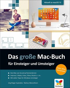 Das große Mac-Buch für Einsteiger und Umsteiger (eBook, PDF) - Rieger Espindola, Jörg; Menschhorn, Markus