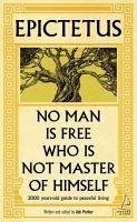 Epictetus No Man is Free Who is Not Master of Himself - Perker, Asli