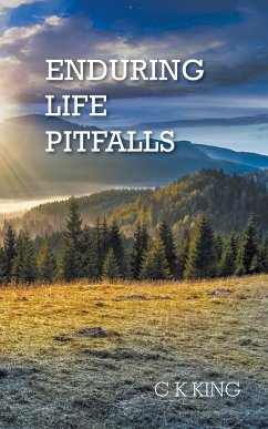 Enduring Life Pitfalls