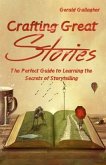 Crafting Great Stories (eBook, ePUB)