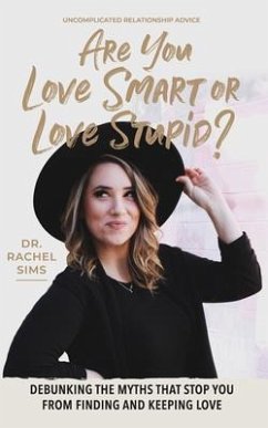 Cover Are You Love Smart or Love Stupid? (eBook, ePUB)