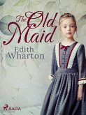 The Old Maid (eBook, ePUB)