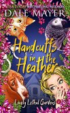 Handcuffs in the Heather (Lovely Lethal Gardens, #8) (eBook, ePUB)