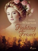 Fighting France (eBook, ePUB)
