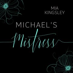 Michael's Mistress (MP3-Download) - Kingsley, Mia