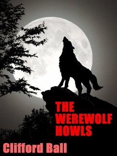 The Werewolf Howls (eBook, ePUB)