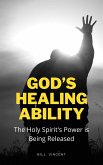 God&quote;s Healing Ability (eBook, ePUB)