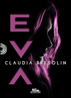 Eva (eBook, ePUB) - bresolin, claudia