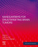 Nanocarriers for Drug-Targeting Brain Tumors (eBook, ePUB)