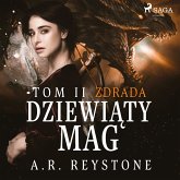 Dziewiąty Mag. Zdrada. Tom 2 (MP3-Download) Dziewiąty Mag. Zdrada. Tom 2 (MP3-Download)