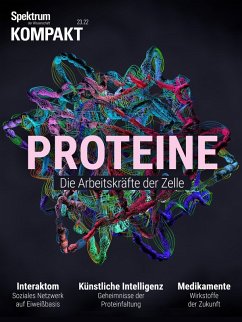 Spektrum Kompakt - Proteine (eBook, PDF) - Spektrum der Wissenschaft