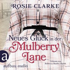 Neues Glück in der Mulberry Lane (MP3-Download) - Clarke, Rosie