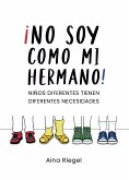 ¡No soy como mi hermano! (eBook, ePUB)