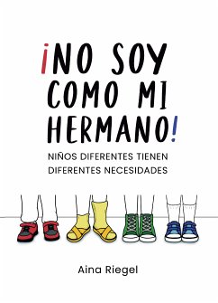 ¡No soy como mi hermano! (eBook, ePUB) - Riegel, Aina