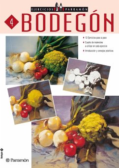 Ejercicios Parramón. Bodegón (eBook, ePUB) - Equipo Parramón Paidotribo