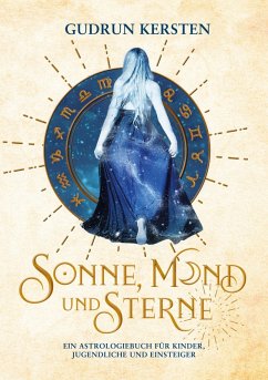 Sonne, Mond und Sterne (eBook, PDF) - Kersten, Gudrun