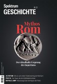 Spektrum Geschichte - Mythos Rom (eBook, PDF)
