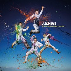 Isn'T Dinner Lovely Tonight - J.D.Hive