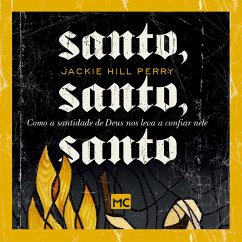 Santo, santo, santo (MP3-Download) - Hill-Perry, Jackie