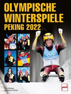 Olympische Winterspiele Peking 2022 (Mängelexemplar) - Reisner, Dino;Dunker, Siegmund