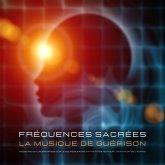 Fréquences sacrées – La musique de guérison (MP3-Download)