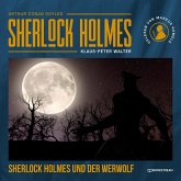 Sherlock Holmes und der Werwolf (MP3-Download)