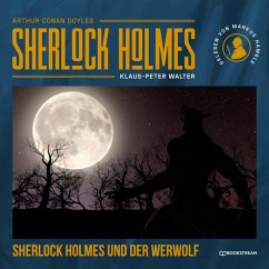 Sherlock Holmes und der Werwolf (MP3-Download) - Doyle, Arthur Conan; Walter, Klaus-Peter