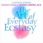 The Art of Everyday Ecstasy (MP3-Download)